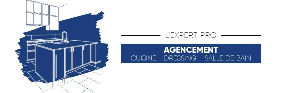 L'Expert Pro Agencement : cuisine, dressing, salle de bain