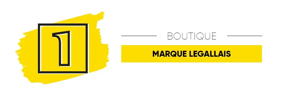 Boutique marque Legallais